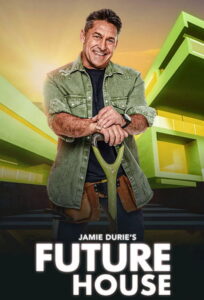 Jamie Durie’s Future House: Season 1