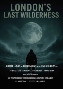 London’s Last Wilderness