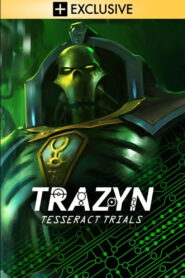 Trazyn’s Tesseract Trials