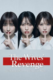 The Wives’ Revenge
