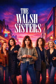 The Walsh Sisters