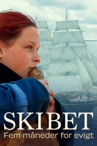 Skibet – Fem måneder for evigt: Season 1