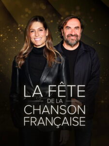 La fête de la chanson française – 20 ans d’émotions
