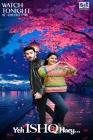 Yeh Ishq Haey