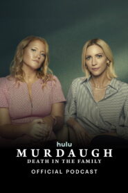 Murdaugh: Death in the Family Official Podcast