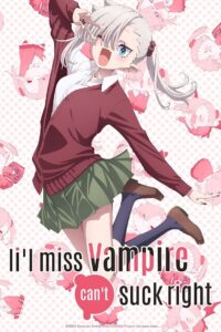 Li’l Miss Vampire Can’t Suck Right: Season 1