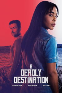A Deadly Destination