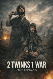 The Revenge of the 2 Twinks in 1 War