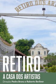 Retiro – A Casa dos Artistas