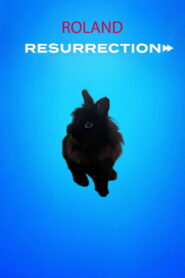 Roland: Resurrection