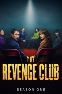 The Revenge Club: Season 1