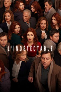 L’indétectable: Season 1