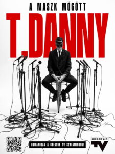 T. Danny – A maszk mögött