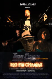 Tiro Certo – Rio em Chamas