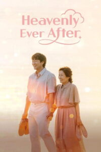 Heavenly Ever After: Season 1