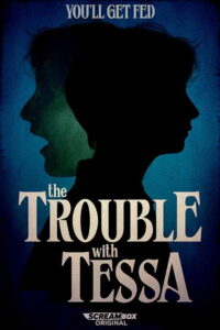 The Trouble With Tessa: Season 1