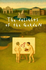 The Delights of the Garden