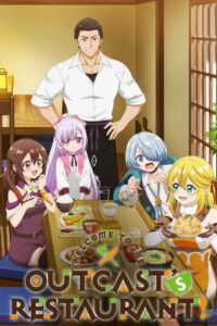 Welcome to the Outcast’s Restaurant!: Season 1