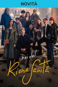 Noi del Rione Sanità: Season 1