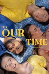 It’s Our Time