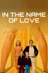 In the Name of Love: Season 1