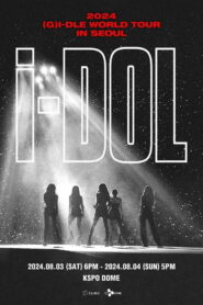 (G)I-DLE – 2024 (G)I-DLE WORLD TOUR [iDOL] IN SEOUL