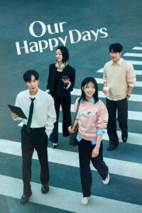 Our Happy Days