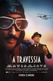 Além do Horizonte – A Travessia