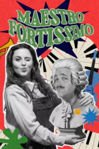 Maestro Fortissimo
