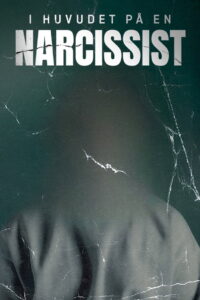 I huvudet på en narcissist