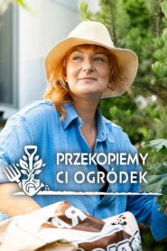 Przekopiemy Ci ogródek