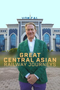 Great Central Asian Railway Journeys