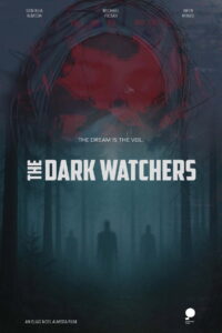 The Dark Watchers