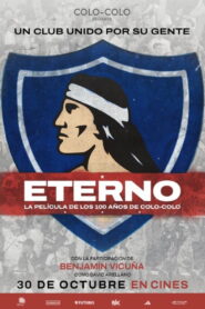 Eterno: 100 años de Colo-Colo
