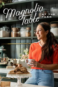 Magnolia Table: At the Farm
