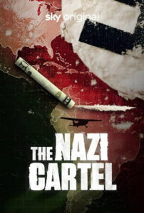 The Nazi Cartel: Season 1