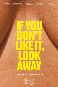 If You Don’t Like It, Look Away