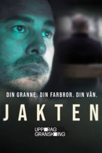 Uppdrag Granskning – Jakten: Season 1