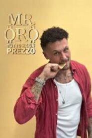 Mr. Oro – Tutto ha un prezzo