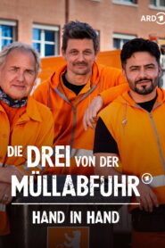 Die Drei von der Müllabfuhr – Hand in Hand