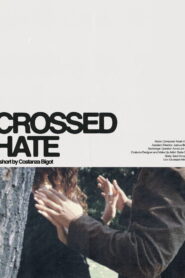 Crossed Hate