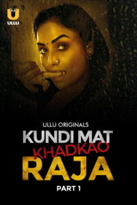 Kundi Mat Khadkao Raja: Season 1