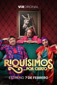 Riquísimos… Por Cierto: Season 1