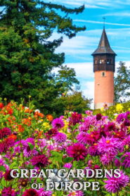 Great Gardens of Europe