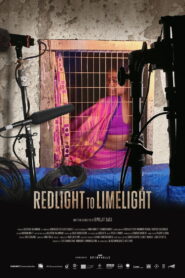 Redlight to Limelight