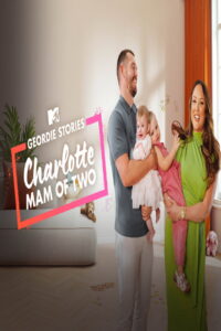 Geordie Stories: Charlotte’s New Baby: Season 2
