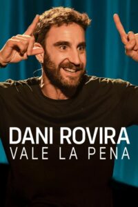 It’s Worth It by Dani Rovira