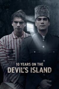 10 Years On The Devil’s Island