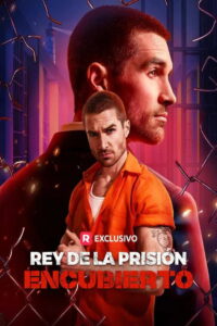 Rey de la Prisión Encubierto