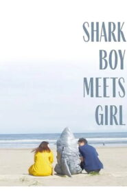 Shark Boy Meets Girl